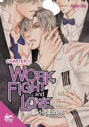 Work, Fight and Love - Side Stories Chapter 7 by Hajin Yoo