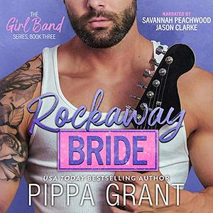 Rockaway Bride by Pippa Grant