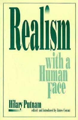 Realism with a Human Face by James Conant