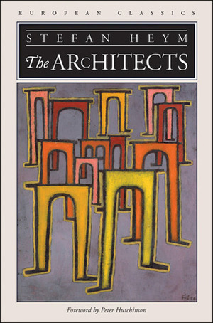 The Architects by Stefan Heym, Peter Hutchinson
