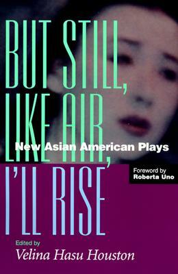 But Still Like Air by Velina Houston