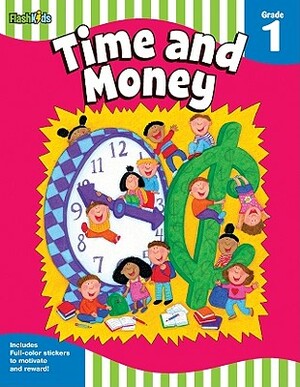 Time and Money: Grade 1 (Flash Skills) by 