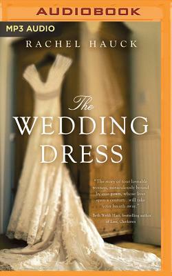 The Wedding Dress by Rachel Hauck