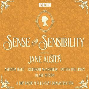 Sense and Sensibility: A BBC Radio 4 Full-Cast Dramatization by Helen Edmundson, Jane Austen