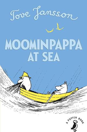 Moominpappa at Sea by Tove Jansson