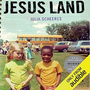 Jesus Land: A Memoir by Julia Scheeres