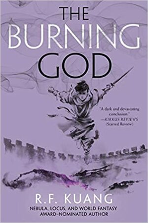 The Burning God by R.F. Kuang
