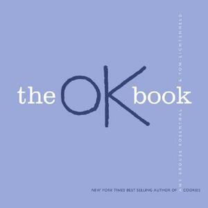 The Ok Book by Amy Krouse Rosenthal