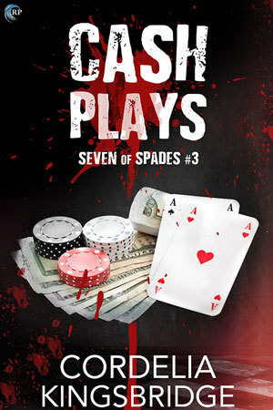 Cash Plays by Cordelia Kingsbridge