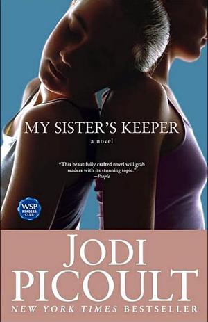 My Sister's Keeper by Jodi Picoult