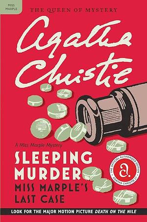 Sleeping Murder: Miss Marple's Last Case by Agatha Christie