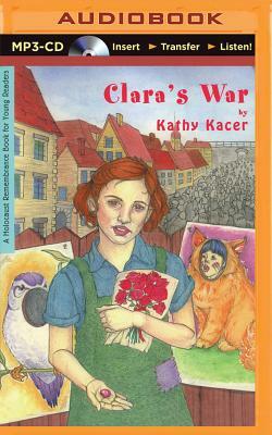 Clara's War by Kathy Kacer