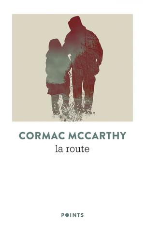 La Route by Cormac McCarthy