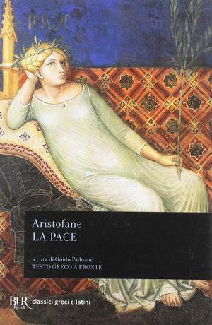 La pace by Aristophanes, Guido Paduano