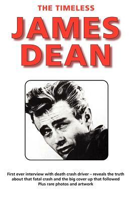 The Timeless James Dean by Terry Cunningham