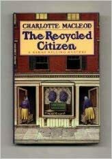 The Recycled Citizen by Charlotte MacLeod