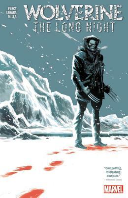 Wolverine: The Long Night by Marcio Takara, Benjamin Percy