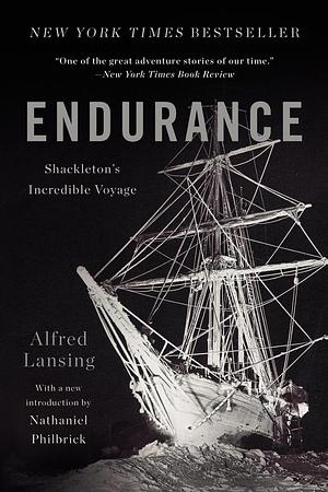 Endurance: Shackleton's Incredible Voyage by Alfred Lansing