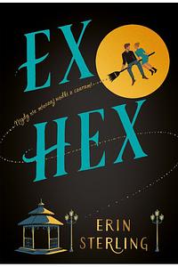 Ex Hex by Erin Sterling