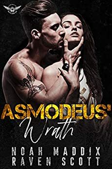 Asmodeus' Wrath by Noah Maddix, Raven Scott