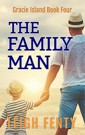 The Family Man by Leigh Fenty