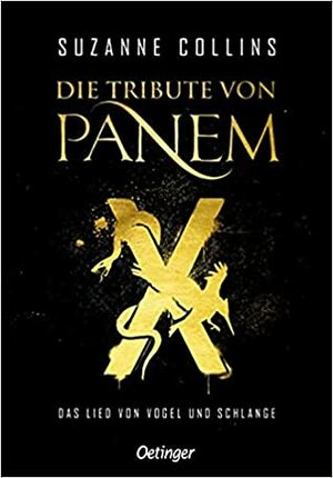 Das Lied von Vogel und Schlange by Suzanne Collins