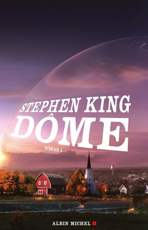  Dôme - tome 1   by Stephen King