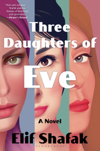 Three Daughters of Eve by Elif Shafak