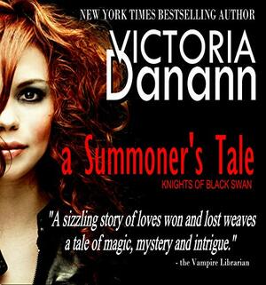 A Summoner's Tale by Victoria Danann