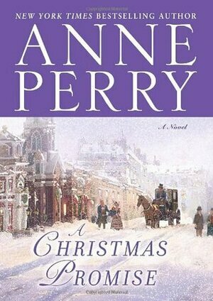 A Christmas Promise by Anne Perry