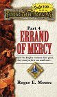 Errand of Mercy by Roger E. Moore