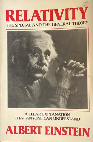 Relativity: The Special and the General Theory by Robert Lawson, Amit Hagar, Albert Einstein