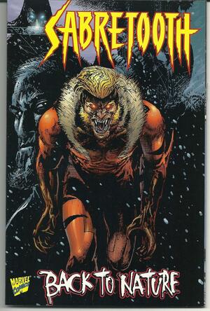 Sabretooth Vol 2 #1: Back to Nature - Homicidal Tendencies by Jorge González