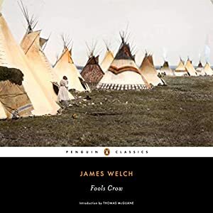 Fools Crow by James Welch