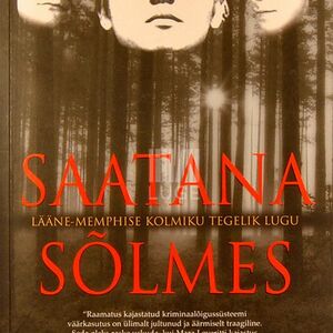 Saatana sõlmes: Lääne-Memphise kolmiku tegelik lugu by Mara Leveritt