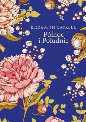 Północ i Południe by Elizabeth Gaskell