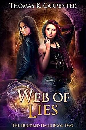 Web of Lies by Thomas K. Carpenter