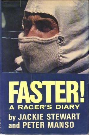Faster! by Peter Manso, Jackie Stewart