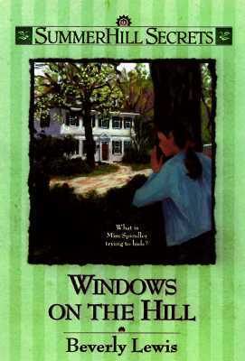 Windows on the Hill by Beverly Lewis