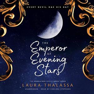 The Emperor of Evening Stars by Laura Thalassa