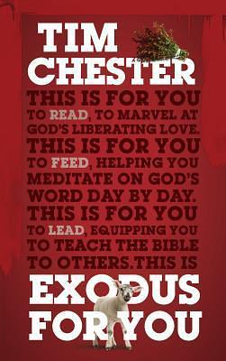 Exodus For You by Tim Chester, Tim Chester