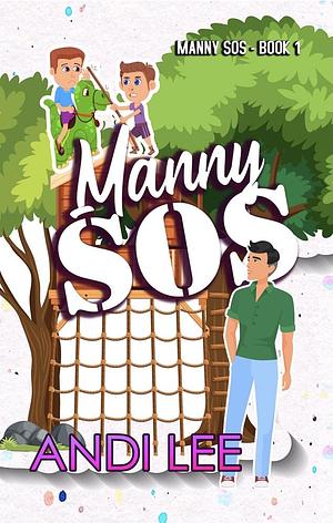 Manny SOS by Andi Lee, Andi Lee