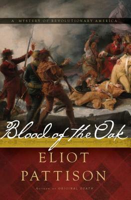 Blood of the Oak by Eliot Pattison