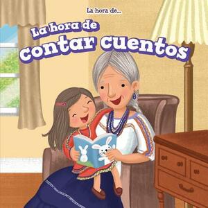 La Hora de Contar Cuentos = Story Time by Bonnie Phelps