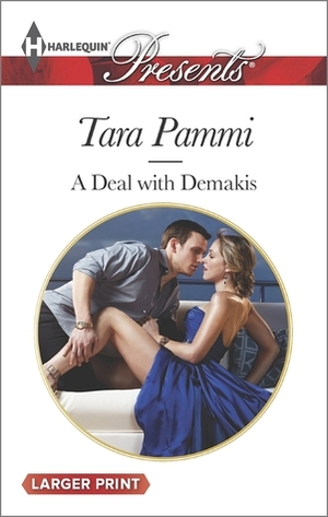 A Deal with Demakis by Tara Pammi