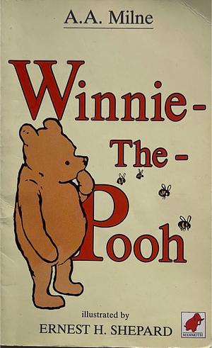 Winnie the Pooh by A.A. Milne