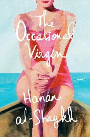 The Occasional Virgin by Hanan Al-Shaykh