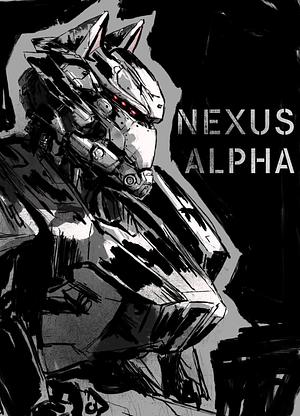 Nexus Alpha - The Unbroken by Ela Bambust