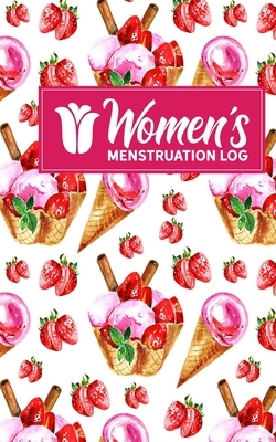 Women's Menstruation Log by Rogue Plus Publishing