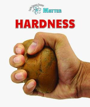Hardness by Rebecca Kraft Rector